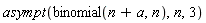 asympt(binomial(n+a, n), n, 3)