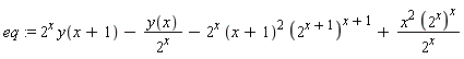 eq := 2^x*y(x+1)-y(x)/2^x-2^x*(x+1)^2*(2^(x+1))^(x+1)+x^2*(2^x)^x/2^x