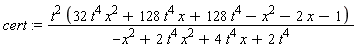cert := t^2*(32*t^4*x^2+128*t^4*x+128*t^4-x^2-2*x-1)/(-x^2+2*t^4*x^2+4*t^4*x+2*t^4)