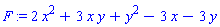 F := 2*x^2+3*x*y+y^2-3*x-3*y