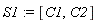 S1 := [C1, C2]