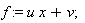 f := u*x+v