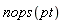 nops(pt)