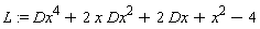 L := Dx^4+2*x*Dx^2+2*Dx+x^2-4