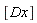 [Dx]
