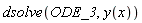 dsolve(ODE_3, y(x))
