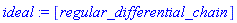 ideal := [regular_differential_chain]