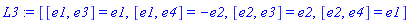 L3 := [[e1, e3] = e1, [e1, e4] = -e2, [e2, e3] = e2, [e2, e4] = e1]