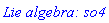 `Lie algebra: so4`