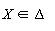 `in`(X, Delta)
