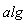 alg
