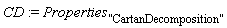 CD := Properties["CartanDecomposition"]