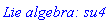 `Lie algebra: su4`