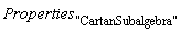 Properties["CartanSubalgebra"]