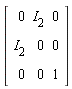 Matrix(3, 3, {(1, 1) = 0, (1, 2) = I[2], (1, 3) = 0, (2, 1) = I[2], (2, 2) = 0, (2, 3) = 0, (3, 1) = 0, (3, 2) = 0, (3, 3) = 1})