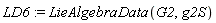 LD6 := LieAlgebraData(G2, g2S)