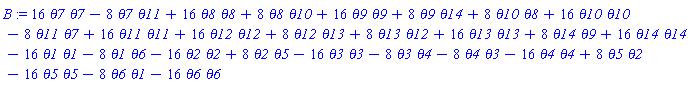 _DG([["tensor", g2S, [["cov_bas", "cov_bas"], []]], [[[1, 1], -16], [[1, 6], -8], [[2, 2], -16], [[2, 5], 8], [[3, 3], -16], [[3, 4], -8], [[4, 3], -8], [[4, 4], -16], [[5, 2], 8], [[5, 5], -16], [[6, 1], -8], [[6, 6], -16], [[7, 7], 16], [[7, 11], -8], [[8, 8], 16], [[8, 10], 8], [[9, 9], 16], [[9, 14], 8], [[10, 8], 8], [[10, 10], 16], [[11, 7], -8], [[11, 11], 16], [[12, 12], 16], [[12, 13], 8], [[13, 12], 8], [[13, 13], 16], [[14, 9], 8], [[14, 14], 16]]])