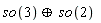 `&oplus;`(so(3), so(2))
