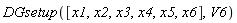 DGsetup([x1, x2, x3, x4, x5, x6], V6)