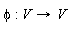 phi; proc (V) options operator, arrow; V end proc