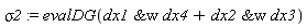 sigma2 := evalDG(`&w`(dx1, dx4)+`&w`(dx2, dx3))
