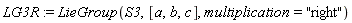 LG3R := LieGroup(S3, [a, b, c], multiplication = "right")