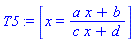 _DG([["transformation", [[M5, 0], [M5, 0]], [], [Matrix(%id = 4580188290)]], [[(a*x+b)/(c*x+d), x]]])