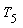 T[5]
