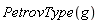 PetrovType(g)