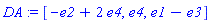 DA := [-e2+2*e4, e4, e1-e3]