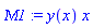 Mu1 := y(x)*x