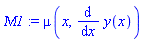 Mu1 := mu(x, diff(y(x), x))