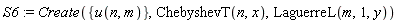 S6 := Create({u(n, m)}, ChebyshevT(n, x), LaguerreL(m, 1, y))