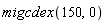 migcdex(150, 0)