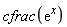 cfrac(exp(x))