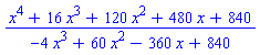 (x^4+16*x^3+120*x^2+480*x+840)/(-4*x^3+60*x^2-360*x+840)