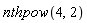 nthpow(4, 2)