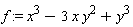 f := x^3-3*x*y^2+y^3
