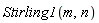 Stirling1(m, n)