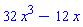 32*x^3-12*x