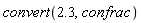 convert(2.3, confrac)