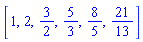 [1, 2, 3/2, 5/3, 8/5, 21/13]