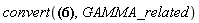 convert(LaguerreL(-a, a, -z), GAMMA_related)