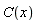 C(x)