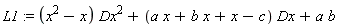 L1 := (x^2-x)*Dx^2+(a*x+b*x+x-c)*Dx+a*b