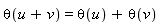 theta(u+v) = theta(u)+theta(v)