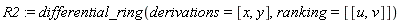 R2 := differential_ring(derivations = [x, y], ranking = [[u, v]])
