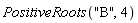 PositiveRoots("B", 4)