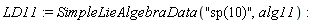 LD11 := SimpleLieAlgebraData("sp(10)", alg11)