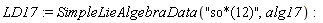 LD17 := SimpleLieAlgebraData("so*(12)", alg17)